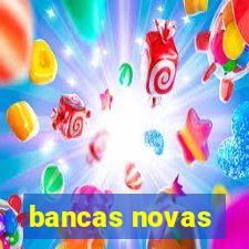 bancas novas