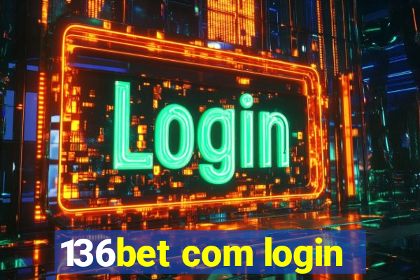 136bet com login