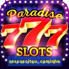 ressuscitou caminho neocatecumenal pdf