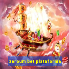 zeroum bet plataforma