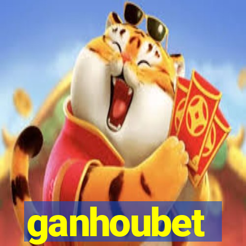 ganhoubet