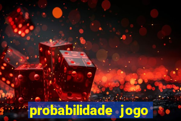 probabilidade jogo de futebol