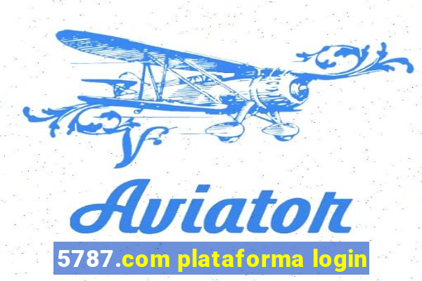 5787.com plataforma login