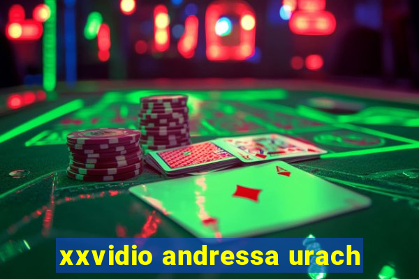 xxvidio andressa urach