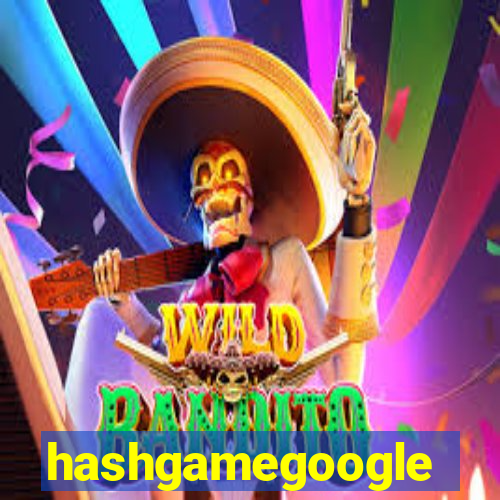 hashgamegoogle