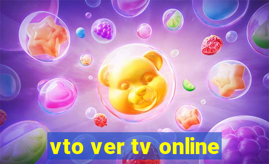 vto ver tv online