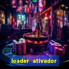 loader ativador windows 7