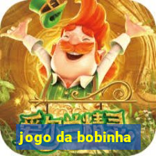 jogo da bobinha