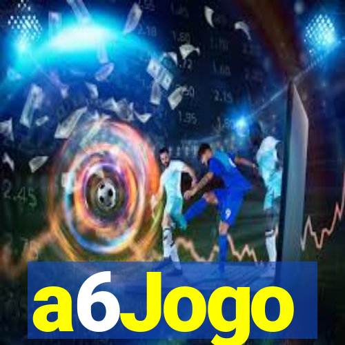 a6Jogo