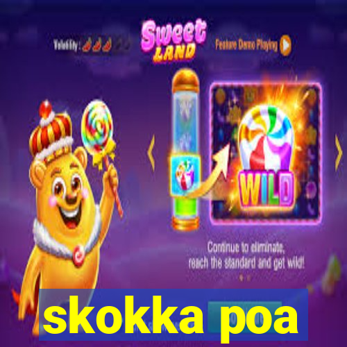 skokka poa