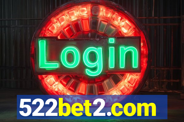 522bet2.com