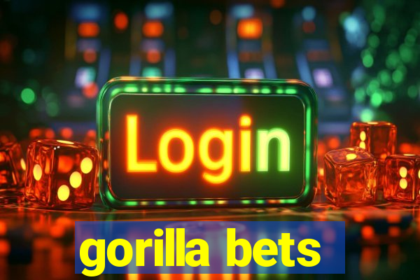 gorilla bets