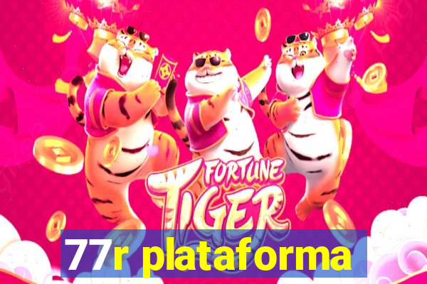 77r plataforma