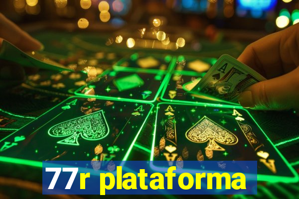 77r plataforma