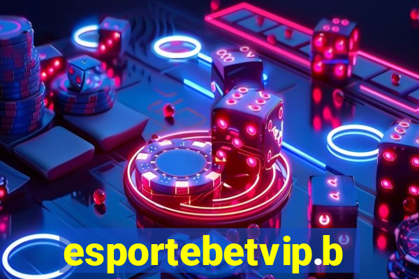 esportebetvip.bet