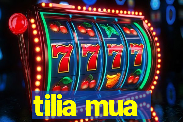 tilia mua