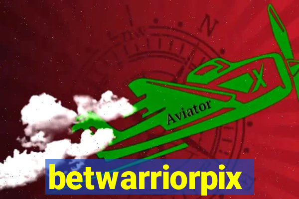 betwarriorpix