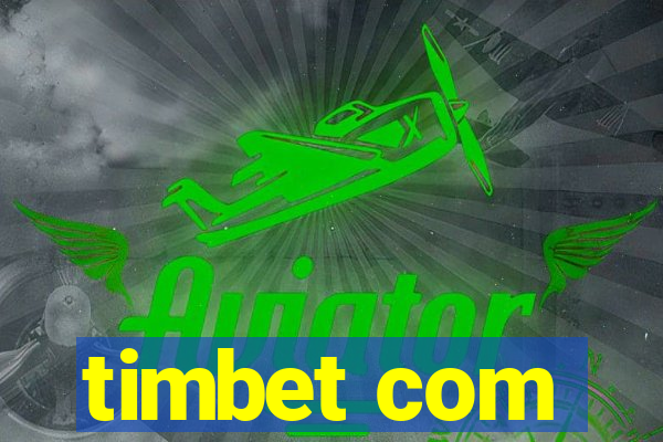 timbet com