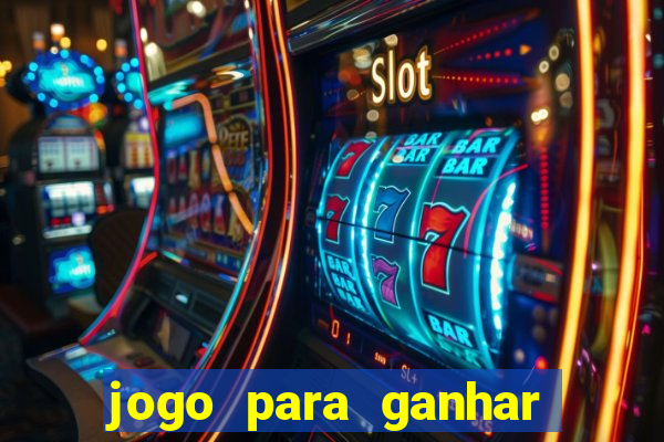 jogo para ganhar dinheiro sem precisar depositar nada