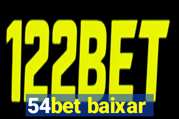 54bet baixar