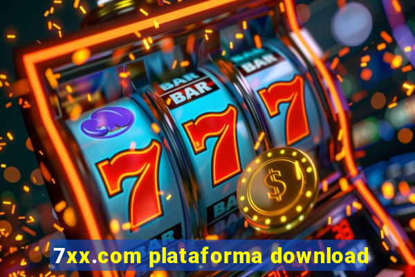 7xx.com plataforma download