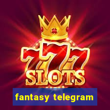 fantasy telegram