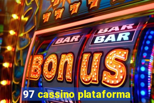 97 cassino plataforma