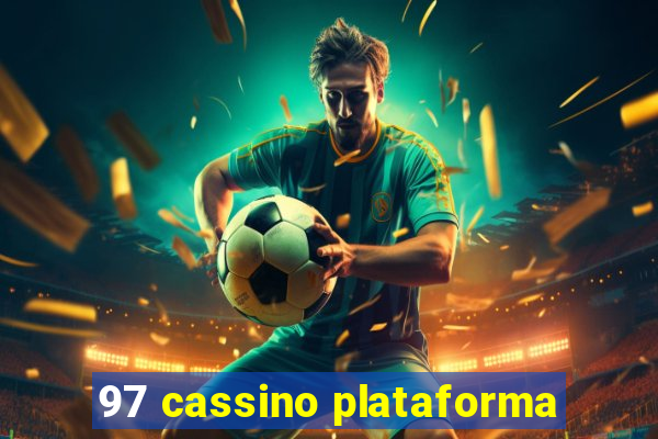 97 cassino plataforma