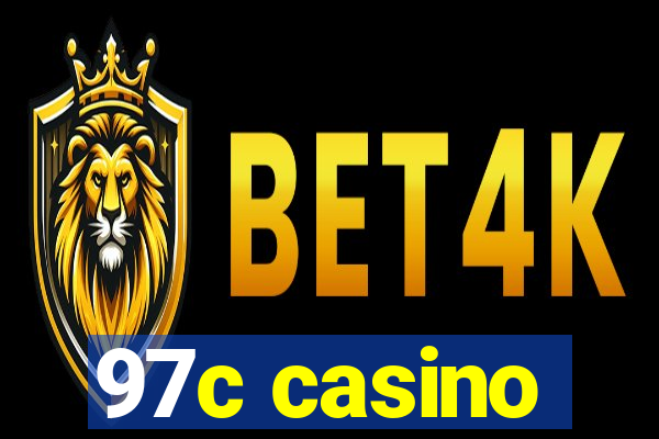 97c casino