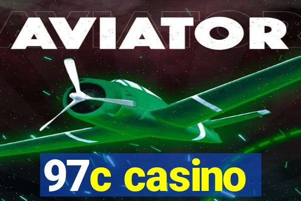 97c casino