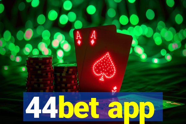 44bet app