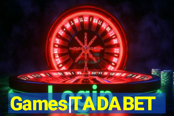 Games|TADABET