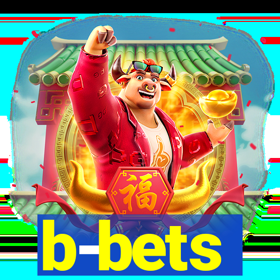 b-bets