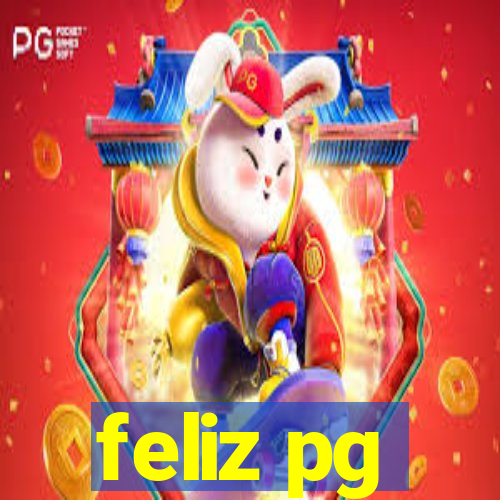 feliz pg