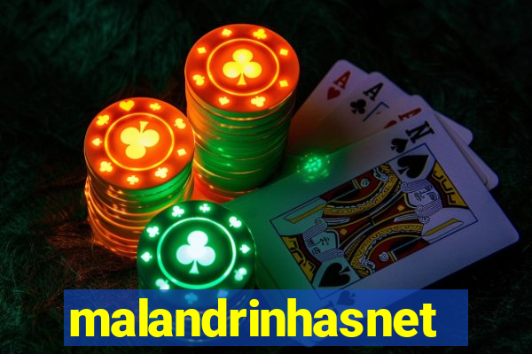 malandrinhasnet