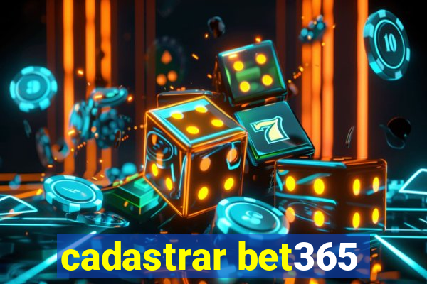 cadastrar bet365