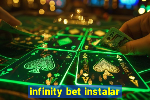 infinity bet instalar