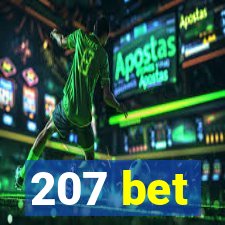 207 bet