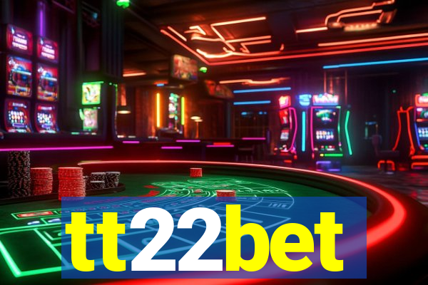 tt22bet