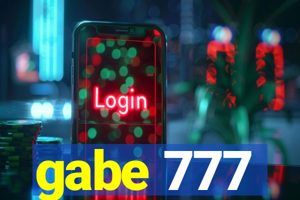 gabe 777