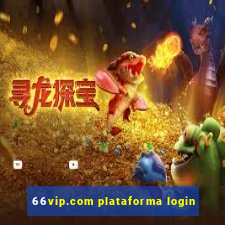 66vip.com plataforma login