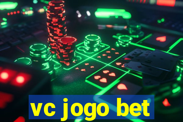 vc jogo bet