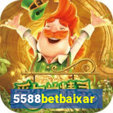 5588betbaixar