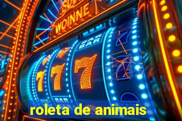 roleta de animais