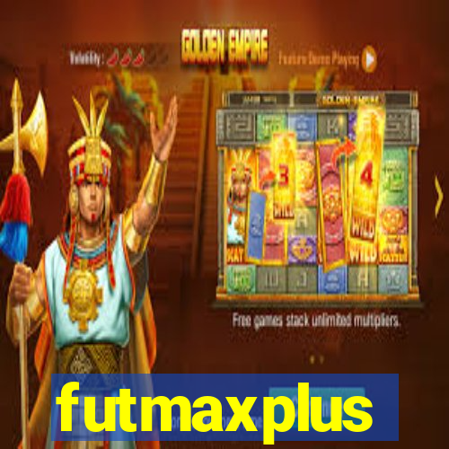 futmaxplus