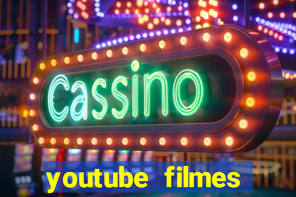 youtube filmes completos dublados gratis faroeste antigos