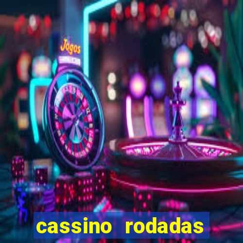 cassino rodadas gratis sem deposito