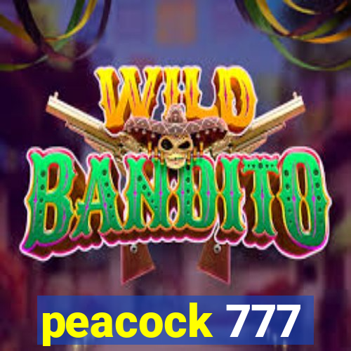 peacock 777