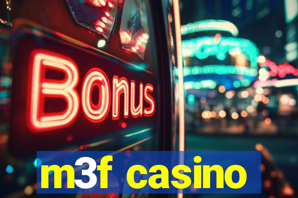 m3f casino