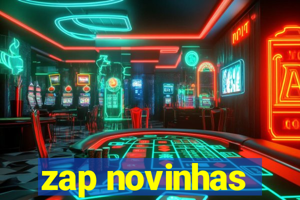 zap novinhas